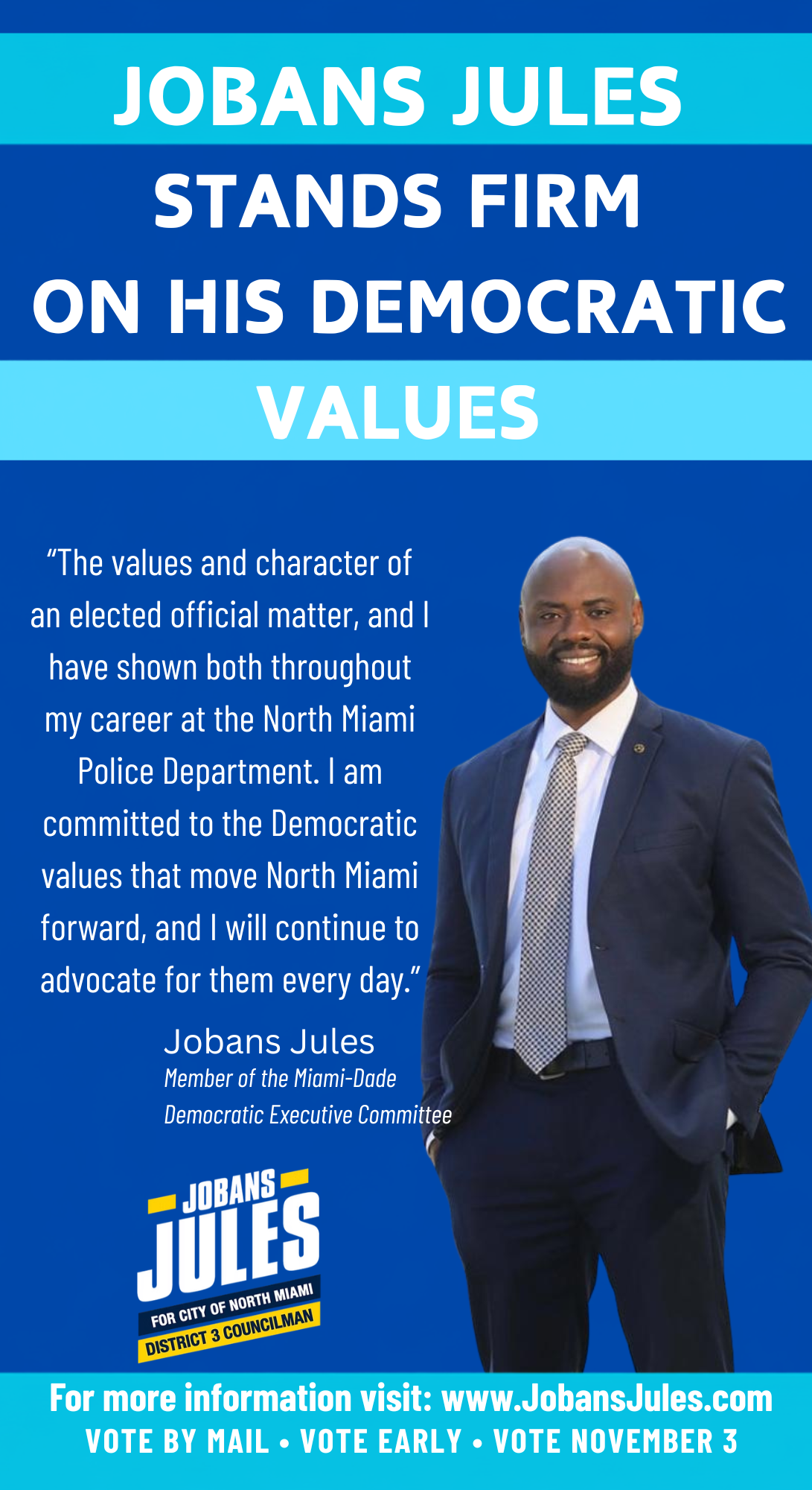 Graphic: Jobans Jules Stands Firm on His Democratic Values